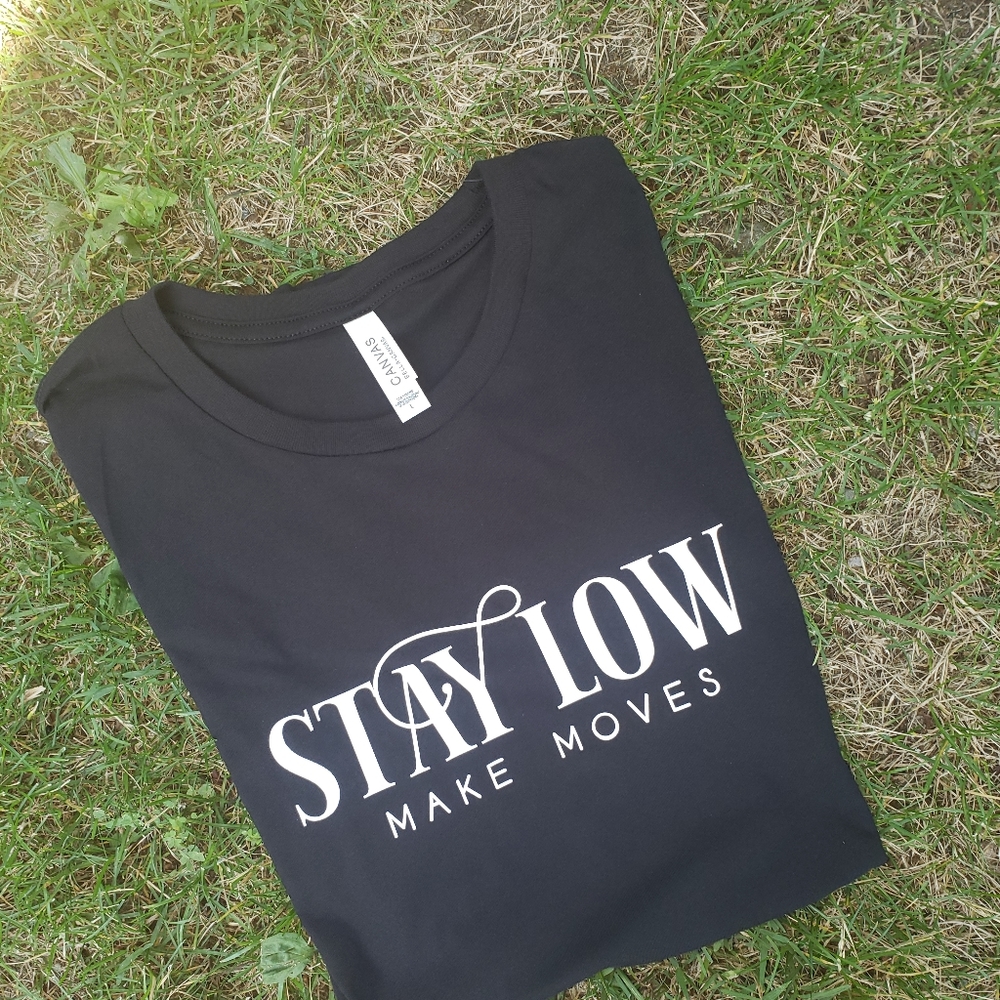 Stay low shirt